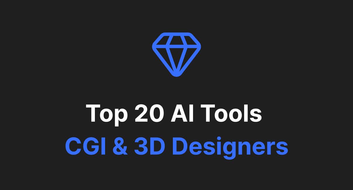 Top 20 AI Tools for 3D Creators and Designers cover