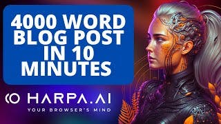 Using Harpa AI To Write A 4000+ Word Blog Post (In 10 Minutes) cover
