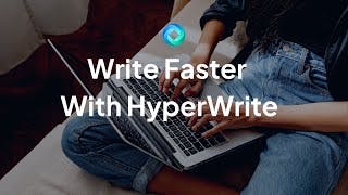 Write Faster With HyperWrite cover