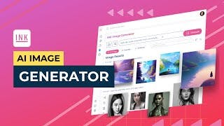 INK AI Images - create the perfect visuals to go along with your marketing content cover