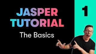 Jasper AI Tutorial 1 - Beginner Basics cover