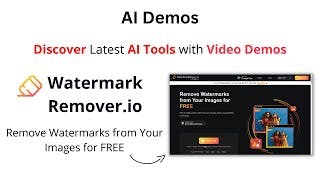 AI Demos | Remove Watermarks Instantly with WatermarkRemover.io | WatermarkRemover.io Demo cover