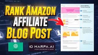 Write & Rank Amazon Affiliate Blog Post With Harpa AI + ChatGPT 🔥 🔥 cover Write & Rank Amazon Affiliate Blog Post With Harpa AI + ChatGPT 🔥 🔥 cover