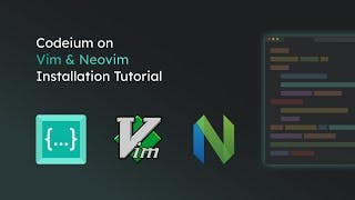 Codeium Vim & Neovim Installation Tutorial cover