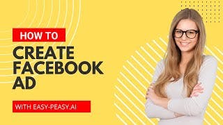 How to Create an Engaging Facebook Ad With Easy-Peasy.AI Recipes cover