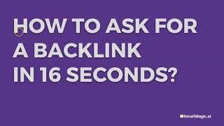 How to ask for a backlink in 16 seconds, using AI cover