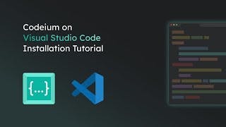 Codeium VSCode Installation Tutorial cover