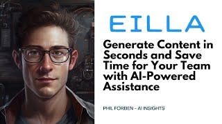Eilla AI - Generate Content in Seconds and Save Time for Your Team with AI-Powered Assistance cover