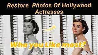 How to Colorize Old Hollywood Actresses?｜This is their BSET time! cover