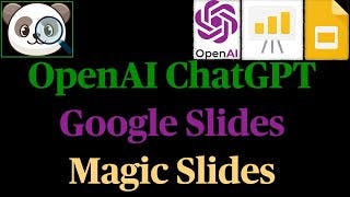 ChatGPT with Google Slides and Magic Slides cover