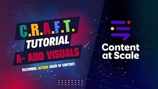 How Alyssa Adds Visuals in AI Content With the A in CRAFT Framework cover
