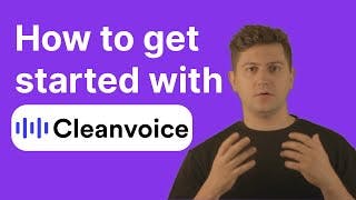 How to get started with Cleanvoice AI cover
