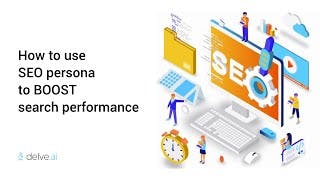 How to use SEO persona to boost search performance cover